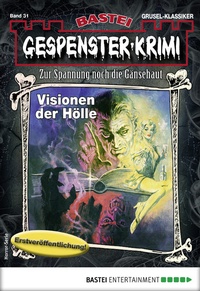 Abbildung von: Gespenster-Krimi 31 - Bastei Lübbe