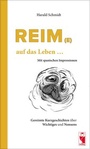Cover: Reim(e) ... auf das Leben ... - Frieling & Huffmann
