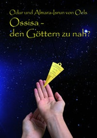 Abbildung von: Ossisa - den Göttern zu nah? - digitalreprint