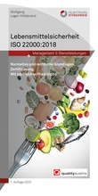 Cover: Lebensmittelsicherheit ISO 22000:2018 - Austrian Standards plus GmbH