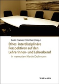 Cover: Ethos: interdisziplin&auml;re Perspektiven auf den Lehrerinnen- und Lehrerberuf - Waxmann