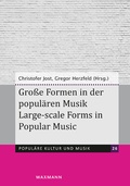 Cover: Gro&szlig;e Formen in der popul&auml;ren Musik. Large-scale Forms in Popular Music - Waxmann