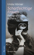 Cover: Scharfsichtige Frauen - ebersbach & simon