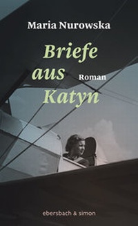 Enlarge image Cover: Briefe aus Katyn - ebersbach & simon