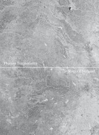 Enlarge image Cover: Human Territoriality - Edition Patrick Frey