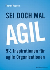 Abbildung von: Sei doch mal agil! - BusinessVillage