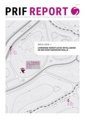Cover: Lernende K&uuml;nstliche Intelligenz in der R&uuml;stungskontrolle - PRIF - Leibniz-Institut f&uuml;r Friedens- und Konfliktforschung