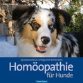 Cover: Hom&ouml;opathie f&uuml;r Hunde - Oertel u. Sp&ouml;rer