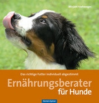 Abbildung von: Ernährungsberater für Hunde - Oertel u. Spörer