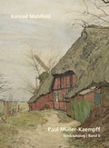 Cover: Paul M&uuml;ller-Kaempff - Atelier im Bauernhaus