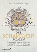 Cover: Dem Ruf des Schamanen folgen - mvg