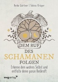 Cover: Dem Ruf des Schamanen folgen - mvg