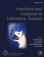 Cover: Anesthesia and Analgesia in Laboratory Animals - Academic Press