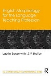 Enlarge image Cover: English Morphology for the Language Teaching Profession - Routledge
