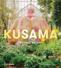 Cover: Yayoi Kusama: Cosmic Nature - Rizzoli International Publications