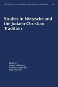 Cover: Studies in Nietzsche and the Judaeo-Christian Tradition - The University of North Carolina Press