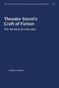 Cover: Theodor Storm's Craft of Fiction - The University of North Carolina Press
