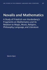 Abbildung von: Novalis and Mathematics - The University of North Carolina Press
