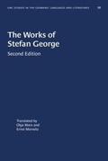 Cover: The Works of Stefan George - The University of North Carolina Press