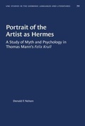 Cover: Portrait of the Artist As Hermes - The University of North Carolina Press