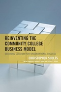 Cover: Reinventing the Community College Business Model - Rowman & Littlefield Publishers