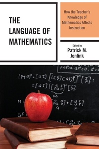 Enlarge image Cover: The Language of Mathematics - Rowman & Littlefield Publishers