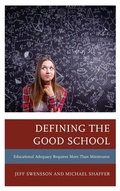 Cover: Defining the Good School - Rowman & Littlefield Publishers