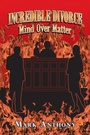 Cover: Incredible Divorce - Trafford Publishing