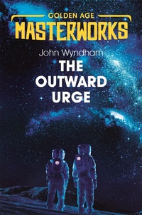 Abbildung von: The Outward Urge - Gollancz