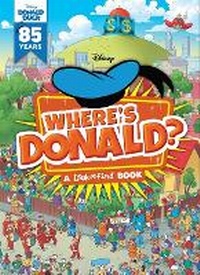 Enlarge image Cover: Disney: Where's Donald? a Look and Find Book - Pi Kids
