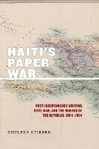 Enlarge image Cover: Haiti's Paper War - New York University Press