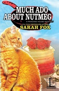 Cover: Much Ado about Nutmeg - Kensington Publishing