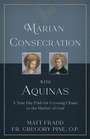 Cover: Marian Consecration with Aquinas - Saint Benedict Press
