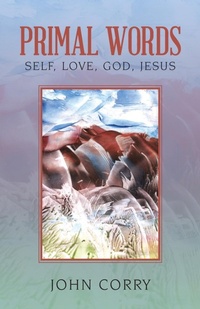 Enlarge image Cover: Primal Words - iUniverse