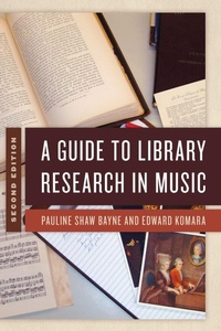 Enlarge image Cover: A Guide to Library Research in Music - Rowman & Littlefield Publishers