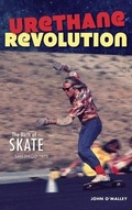 Cover: Urethane Revolution - History Press Library Editions