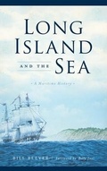 Cover: Long Island and the Sea - History Press Library Editions