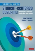 Cover: The Essential Guide for Student-Centered Coaching - Corwin Press Inc
