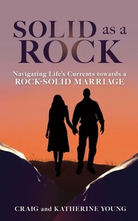 Enlarge image Cover: Solid as a Rock - Xulon Press