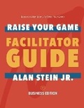Cover: Raise Your Game Book Club: Facilitator Guide (Business) - Bookbaby