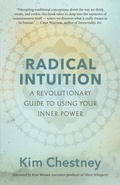 Cover: Radical Intuition - New World Library