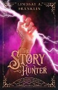 Cover: The Story Hunter - Enclave Publishing