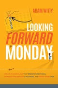 Cover: Looking Forward to Monday - Advantage Media Group