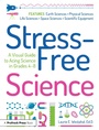 Cover: Stress-Free Science - Prufrock Press
