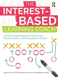 Enlarge image Cover: The Interest-Based Learning Coach - Prufrock Press