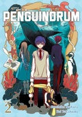 Cover: PENGUINDRUM (Light Novel) Vol. 2 - Seven Seas Entertainment, LLC
