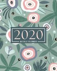 Abbildung von: 2020 Weekly Planner - Gray & Gold Publishing