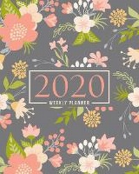 Abbildung von: 2020 Weekly Planner - Gray & Gold Publishing