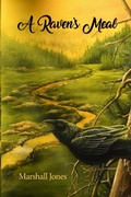 Cover: A Raven's Meal - Rosedog Books