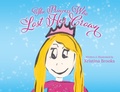 Cover: The Princess Who Lost Her Crown - Palmetto Publishing Group